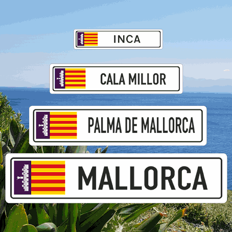 Ortsschild Mallorca  - Ihr Wunschort