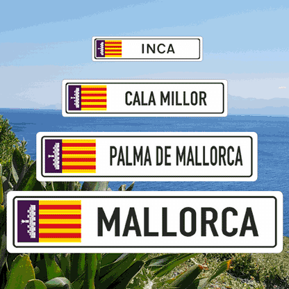 Ortsschild Mallorca  - Ihr Wunschort