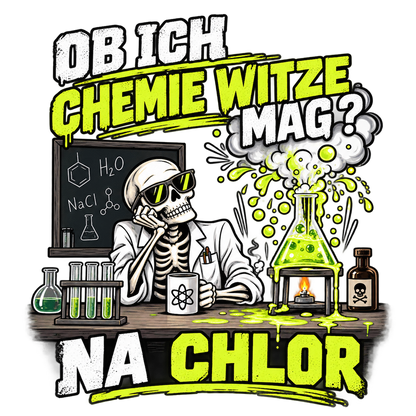 Funshirt "NA CHLOR"
