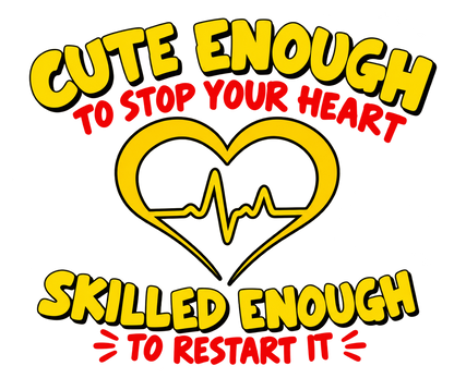 Funshirt "CUTE AND SKILLED"