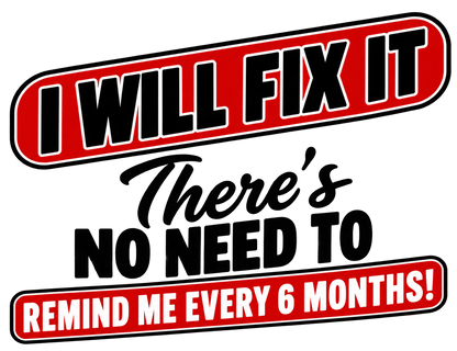 Funshirt "I WILL FIX IT"