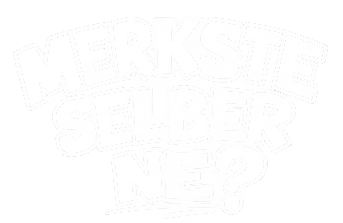Funshirt "MERKSTE SELBER NE?"